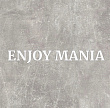 ENJOY MANIA